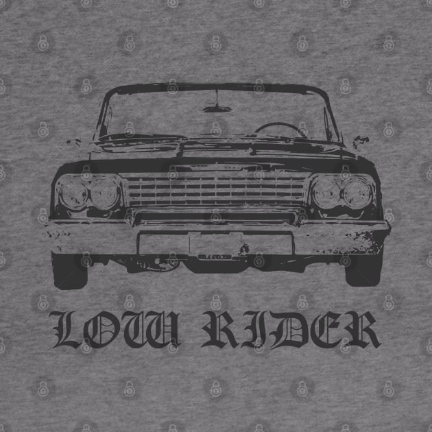 Low Rider - Low Rider by Kudostees